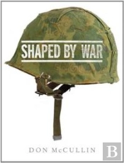 Shaped By War
