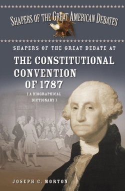 Bertrand.pt - Shapers Of The Great Debate At The Constitutional Convention Of 1787