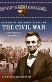 Shapers Of The Great Debate On The Civil War