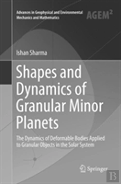 Bertrand.pt - Shapes And Dynamics Of Granular Minor Planets