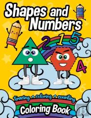 Shapes And Numbers Coloring Book