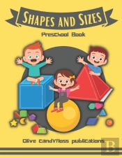 Shapes And Sizes Preschool Book