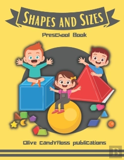 Bertrand.pt - Shapes And Sizes Preschool Book