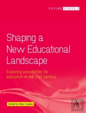 Shaping A New Educational Landscape