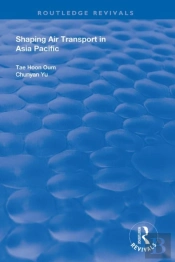 Shaping Air Transport In Asia Pacific