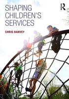 Shaping Children'S Services
