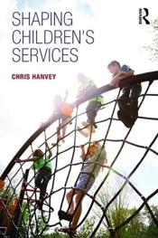 Shaping Children'S Services