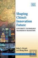 Shaping China'S Innovation Future