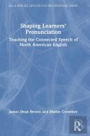 Shaping Learnersâ€™ Pronunciation