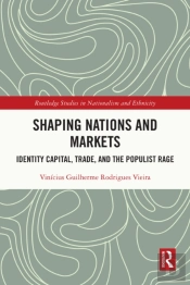 Shaping Nations And Markets