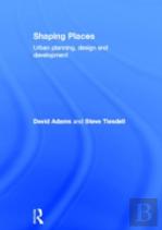 Shaping Places