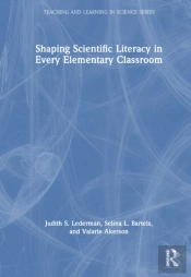 Shaping Scientific Literacy In Every Elementary Classroom