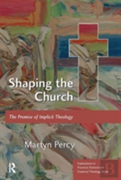 Shaping The Church