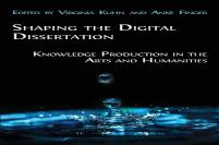 Shaping The Digital Dissertation