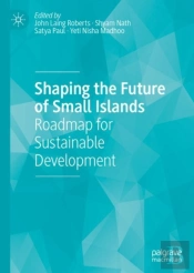 Shaping The Future Of Small Islands