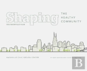 Shaping The Healthy Community