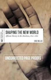 Shaping The New World