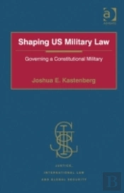 Shaping Us Military Law