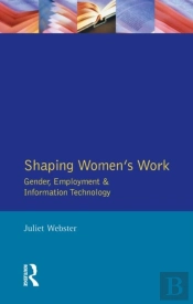 Shaping Women'S Work