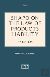 Shapo On The Law Of Products Liability