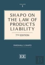 Shapo On The Law Of Products Liability