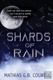 Shards Of Rain