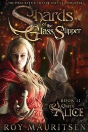 Shards Of The Glass Slipper