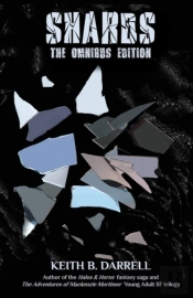 Shards: The Omnibus Edition