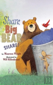 Share, Big Bear, Share!