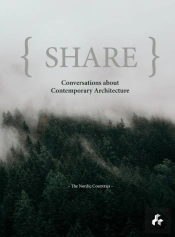 Share: Conversations About Contemporary Architecture
