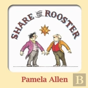 Share Said The Rooster