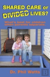 Shared Care Or Divided Lives?
