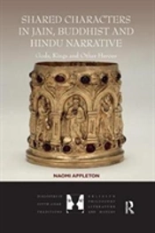 Shared Characters In Jain, Buddhist And Hindu Narrative