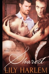 Shared: Sexy Threesome Romance