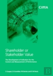 Shareholder Or Stakeholder Value