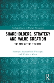 Shareholders, Strategy And Value Creation