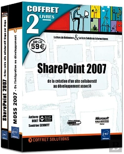 Bertrand.pt - Sharepoint 2007 ; Coffret De 2 Livres ; De La Création D'Un Site Collaboratif Au Développement Associé
