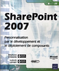 Bertrand.pt - Sharepoint 2007 ; Personnalisation Par Le Développement Et Le Déploiement De Composants
