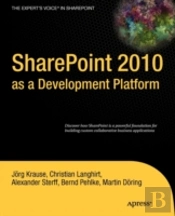 Sharepoint 2010 As A Development Platform