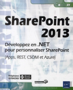 Bertrand.pt - Sharepoint 2013 - Developpez En .Net Pour Personnaliser Sharepoint (Apps, Rest, Csom Et Azure)