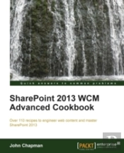 Sharepoint 2013 Wcm Advanced Cookbook