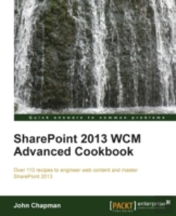 Bertrand.pt - Sharepoint 2013 Wcm Advanced Cookbook