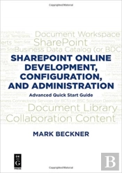 Sharepoint Online Development, Configuration, And Administration