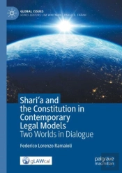 Shari'A And The Constitution In Contemporary Legal Models