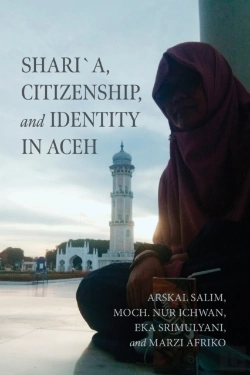 Bertrand.pt - Shari'A, Citizenship, And Identity In Aceh