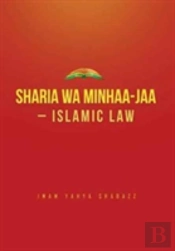 Sharia Wa Minhaa-Jaa-Islamic Law