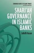 Shari'Ah Governance In Islamic Banks