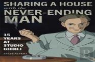 Sharing A House With The Never-Ending Man