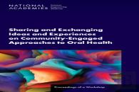 Sharing And Exchanging Ideas And Experiences On Community-Engaged Approaches To Oral Health