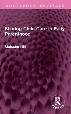Bertrand.pt - Sharing Child Care In Early Parenthood